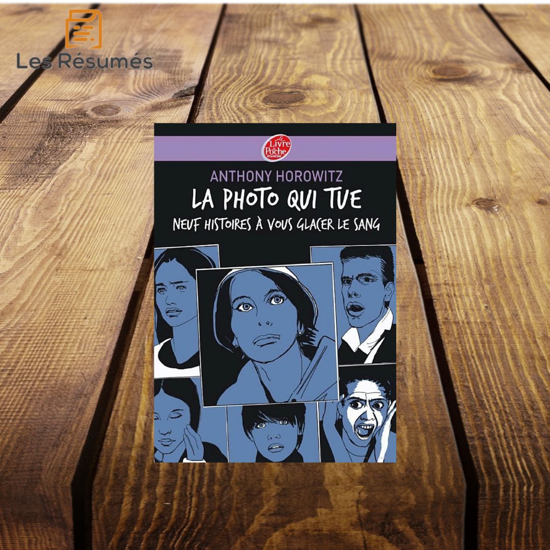 Page de couverture de La Photo qui Tue : Neuf histoires à vous glacer le sang d'Anthony Horowitz. 