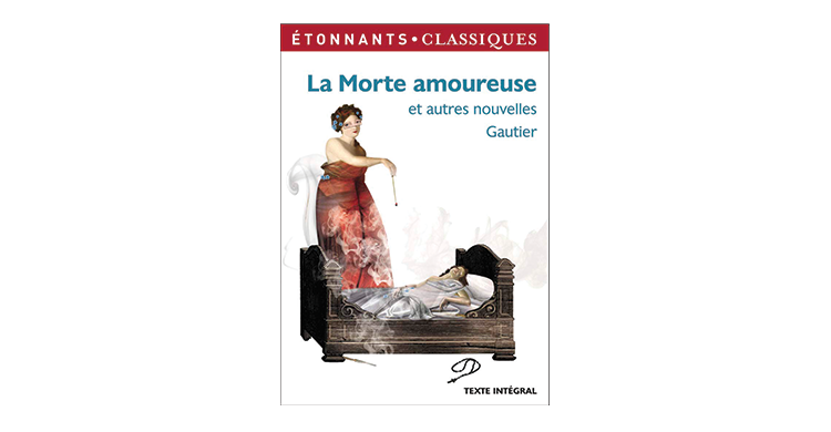 Théophile Gautier, La Morte amoureuse : résumé, personnages et analyse