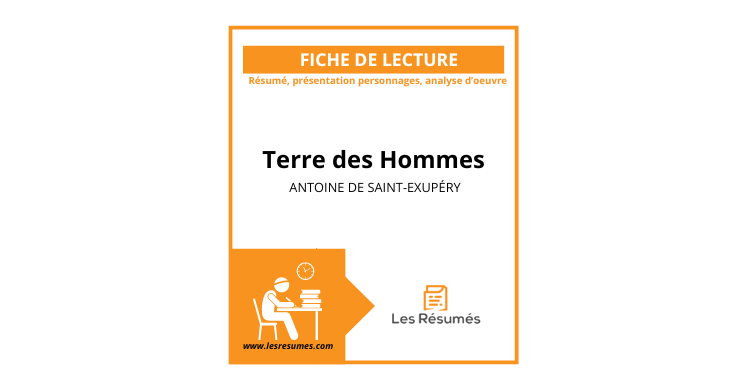 Résumé Terre des Hommes chapitre par chapitre | Saint Exupéry