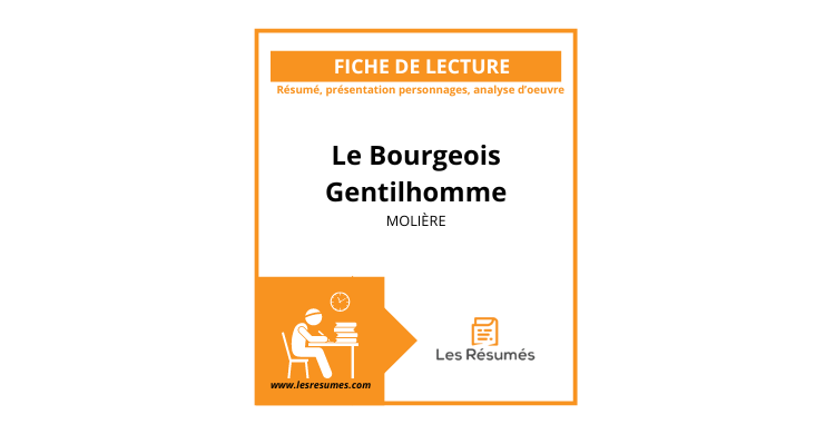 Résumé Le Bourgeois Gentilhomme scène par scène | Molière