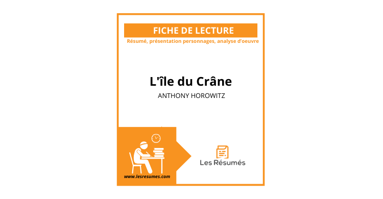 Résumé L'île du Crâne | Chapitre par Chapitre | Anthony Horowitz