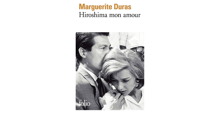 Résumé de Hiroshima mon amour de Marguerite Duras