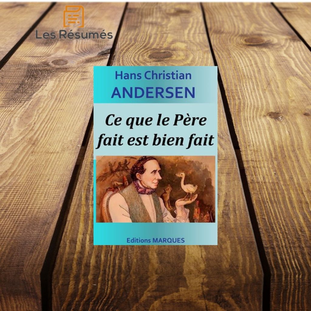 Page de couverture de Ce que le père fait est bien fait de Hans Christian Andersen.