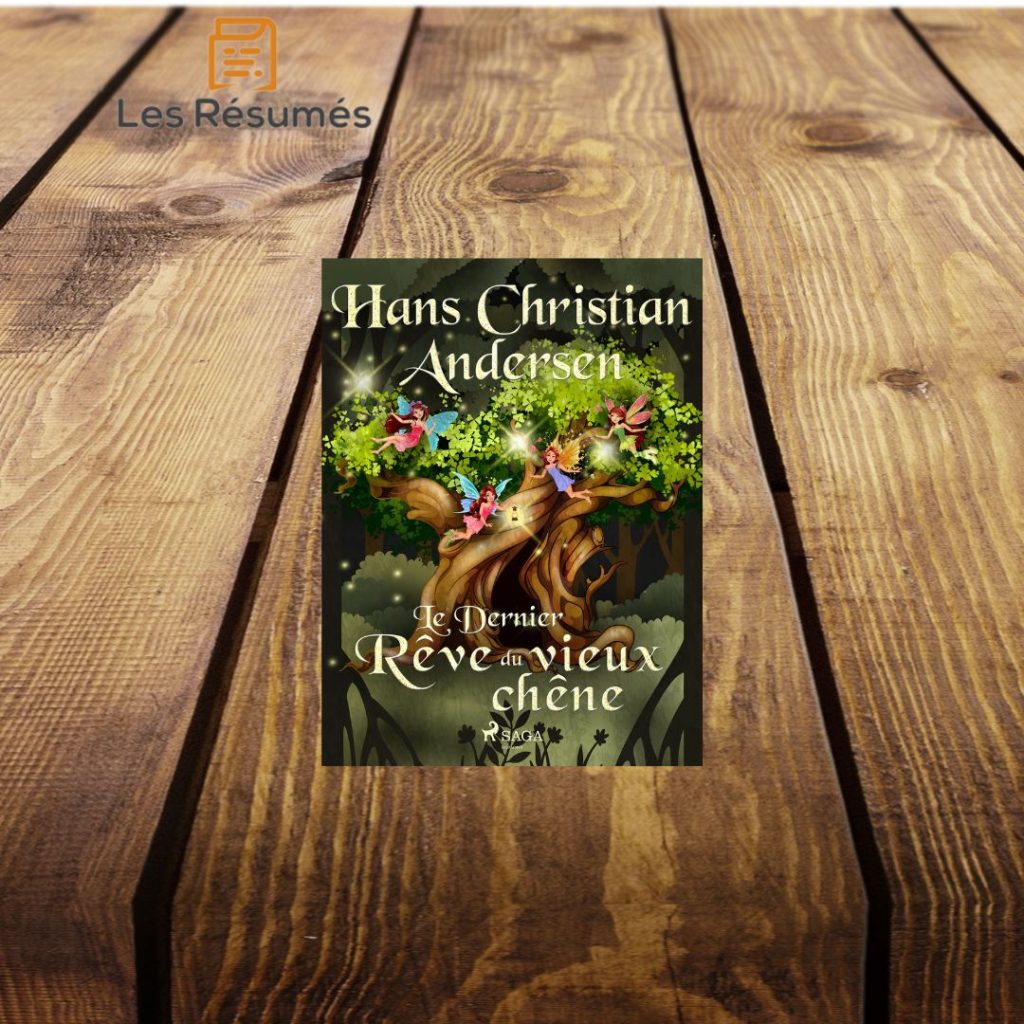 Page de couverture de Le dernier rêve du vieux chêne de Hans Christian Andersen.